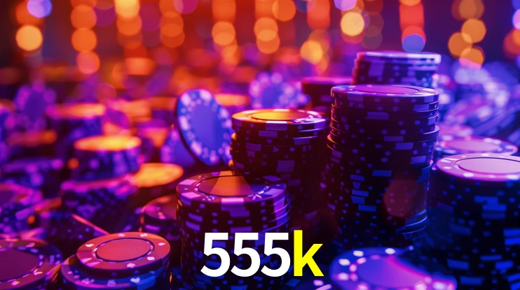 555k bet